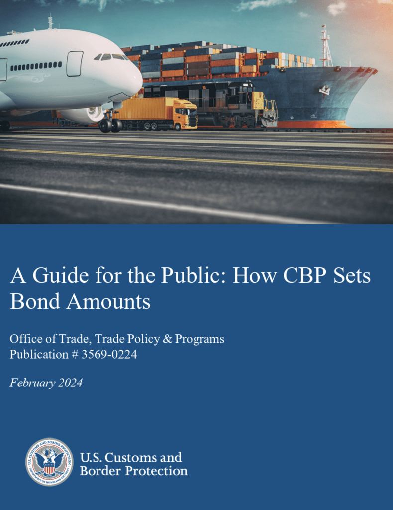 A Guide to the Public How CBP Sets Bond Amounts