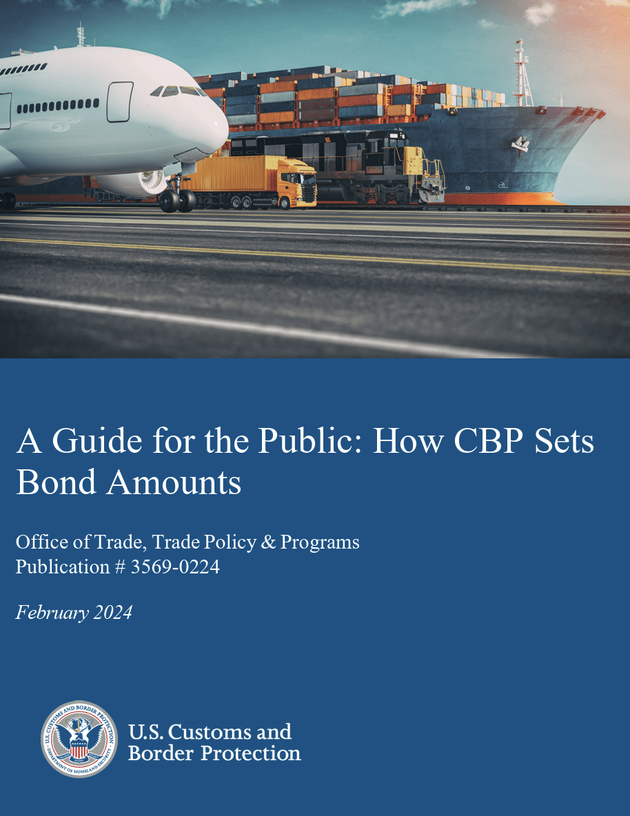 A Guide to the Public How CBP Sets Bond Amounts